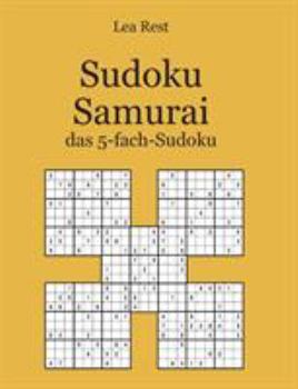 Paperback Sudoku Samurai: das 5-fach-Sudoku [German] Book