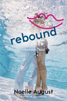 Rebound - Book #2 of the Boomerang 