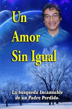 Paperback Un Amor Sin Igual [Spanish] Book