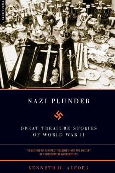 Paperback Nazi Plunder: Great Treasure Stories of World War II Book