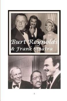 Burt Reynolds and Frank Sinatra