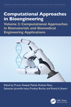 Hardcover Computational Approaches in Biomaterials and Biomedical Engineering Applications Book
