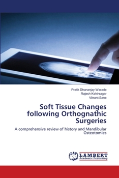 Paperback Soft Tissue Changes following Orthognathic Surgeries Book