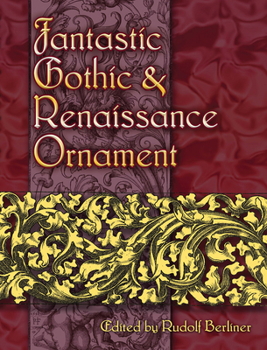 Paperback Fantastic Gothic and Renaissance Ornament Book