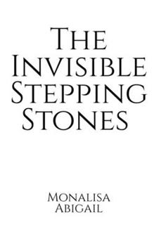Paperback The Invisible Stepping Stones Book