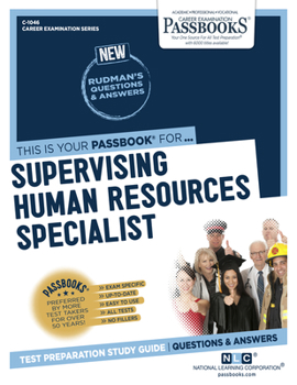 Paperback Supervising Human Resources Specialist (C-1046): Passbooks Study Guide Volume 1046 Book