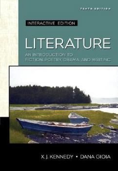 Literature: An Introduction to Fiction, Poetry, and Drama