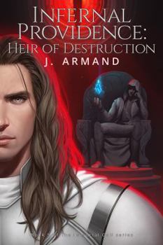 Paperback Infernal Providence: Heir of Destruction Book