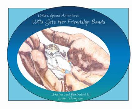 Paperback Willa Gets Her Friendship Bands Book