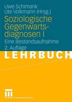 Paperback Soziologische Gegenwartsdiagnosen I: Eine Bestandsaufnahme [German] Book
