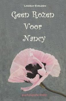 Paperback Geen Rozen Voor Nancy: Met Voorbedachten Rade [Dutch] Book