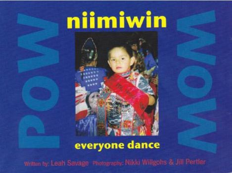 Unknown Binding POW Wow: Niimiwin Everyone Dance Book