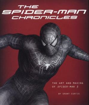 Hardcover The Spider-Man Chronicles: The Art and Making of Spider-Man 3 Book