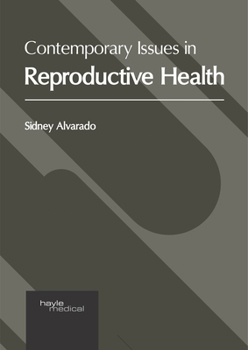 Hardcover Contemporary Issues in Reproductive Health Book