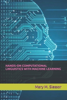 HANDS-ON COMPUTATIONAL LINGUISTICS WITH MACHINE LEARNING