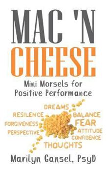 Paperback Mac 'n Cheese: Mini Morsels for Positive Performance Book