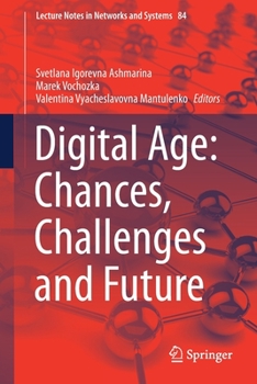 Paperback Digital Age: Chances, Challenges and Future Book