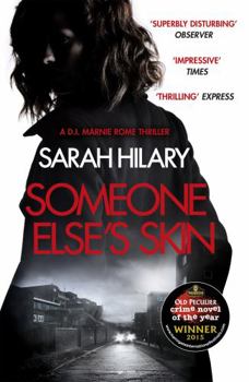 Paperback Someone Else's Skin (D.I. Marnie Rome 1): Winner of the Crime Novel of the Year Book