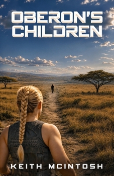 Paperback Oberon's Children: A sci-fi action thriller Book