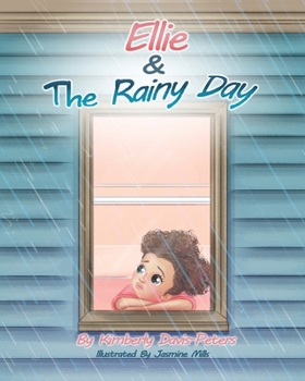 Ellie & the Rainy Day