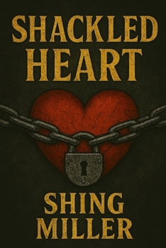 Paperback Shackled hearts Book