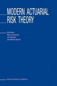 Paperback Modern Actuarial Risk Theory Book