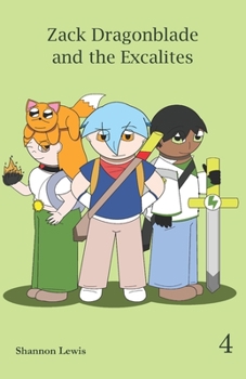 Zack Dragonblade Vol. 4