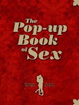 Hardcover The Pop-up Book of Sex Book