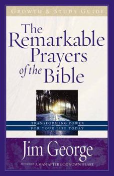 Paperback The Remarkable Prayers of the Bible Growth Book