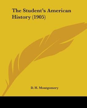 Paperback The Student's American History (1905) Book