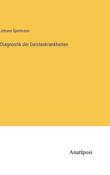 Hardcover Diagnostik der Geisteskrankheiten [German] Book