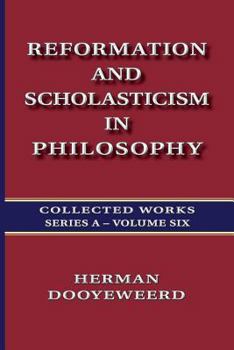 Paperback Reformation and Scholasticism in Philosophy - Vol. 2 Book