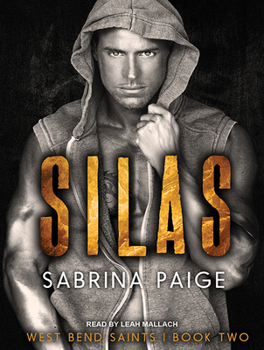 Silas - Book #2 of the West Bend Saints