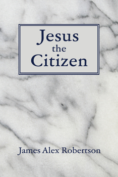 Paperback Jesus the Citizen Book