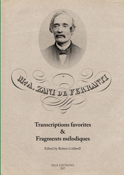 Paperback M. A. Zani de Ferranti: Transcriptions favorites & Fragments mélodiques Book