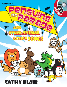 Paperback Penguins on Parade: And Other Animal Action Songs [With CD (Audio)] Book