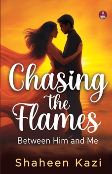 Paperback Chasing the Flames Book