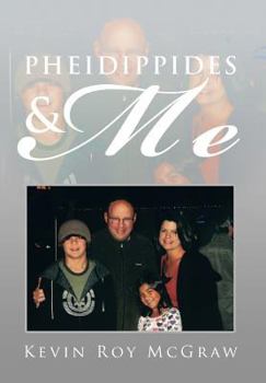 Hardcover Pheidippides & Me Book