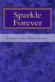 Paperback Sparkle Forever: Inspirational Poetry Book