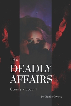 Paperback The Deadly Affairs: Cami's account Book