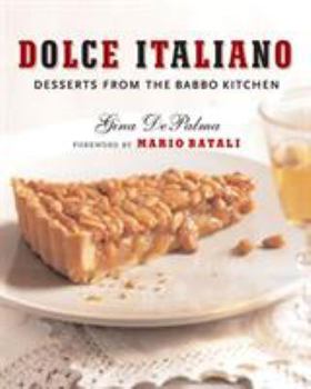 Hardcover Dolce Italiano: Desserts from the Babbo Kitchen Book