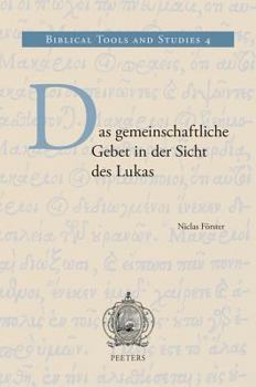 Hardcover Das Gemeinschaftliche Gebet In der Sicht Des Lukas [German] Book