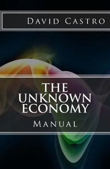 Paperback The Unknown Economy: Manual Book