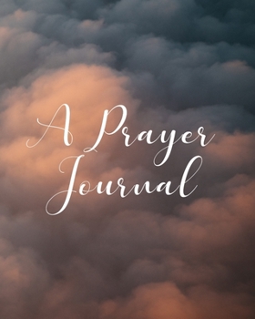 Paperback A Prayer Journal Book