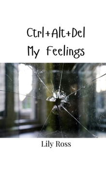 Paperback Ctrl+Alt+Del My Feelings Book