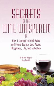 Paperback Secrets of the Wine Whisperer Book