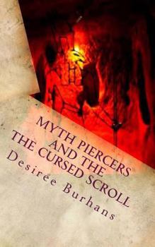 Paperback Myth Piercers and the Cursed Scroll Book