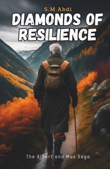 Paperback Diamonds of Resilience: The Albert and Max Saga Book