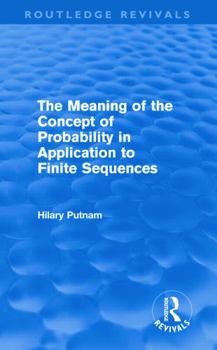 The Meaning of the Concept of Probability in Application to Finite Sequences
