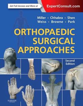 Hardcover Orthopaedic Surgical Approaches Book